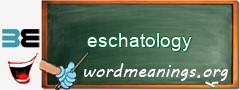 WordMeaning blackboard for eschatology